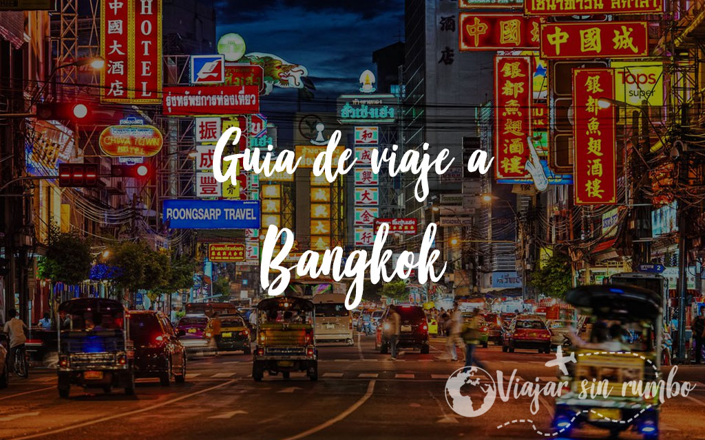 guia viaje bangkok