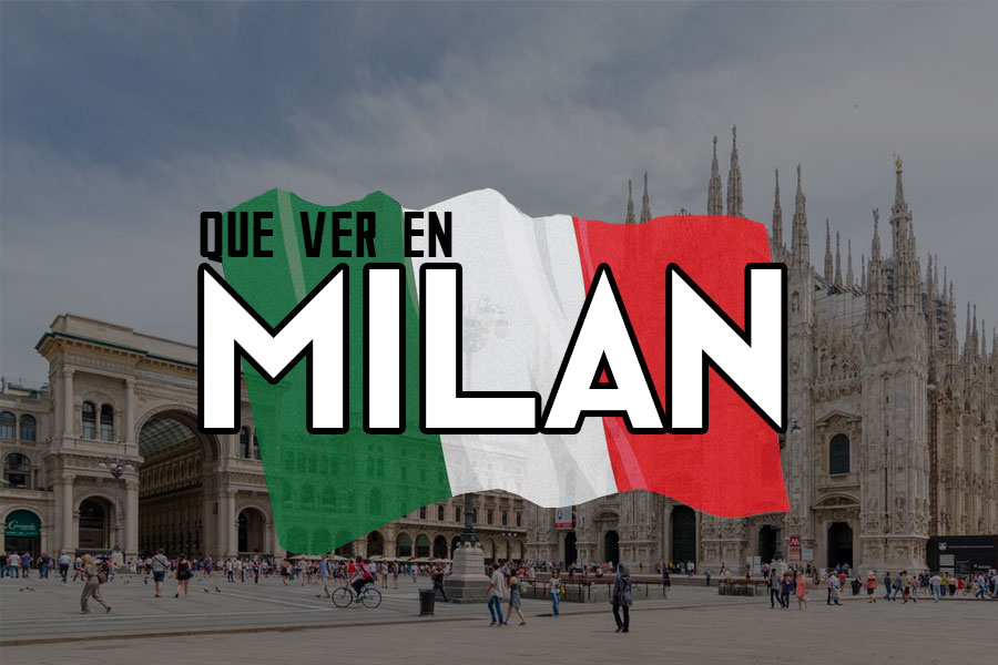 Que ver en Milán